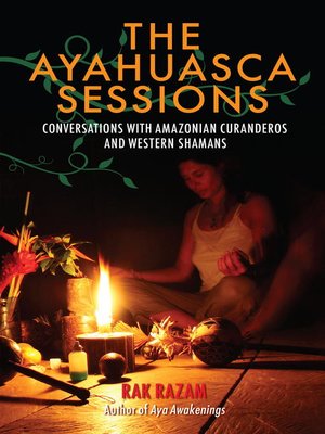 cover image of The Ayahuasca Sessions